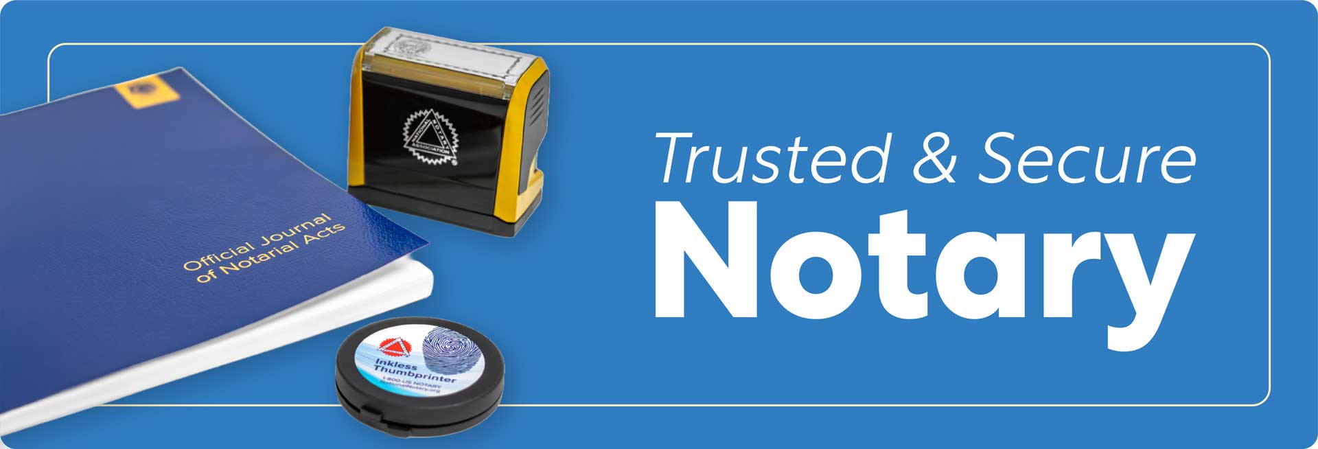 Trusted & Secure Notary